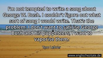 Englisches Zitat von Tom Lehrer als Bild