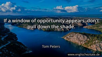 Englisches Zitat von Tom Peters als Bild