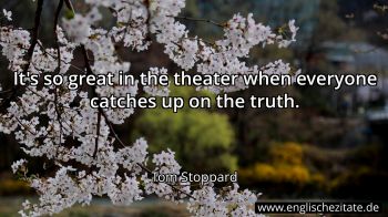Englisches Zitat von Tom Stoppard als Bild