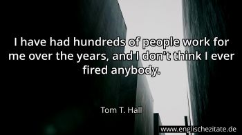 Englisches Zitat von Tom T. Hall als Bild