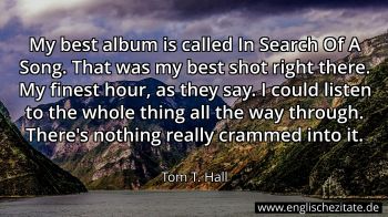 Englisches Zitat von Tom T. Hall als Bild