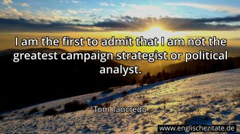 Englisches Zitat von Tom Tancredo als Bild