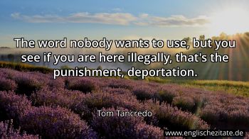 Englisches Zitat von Tom Tancredo als Bild