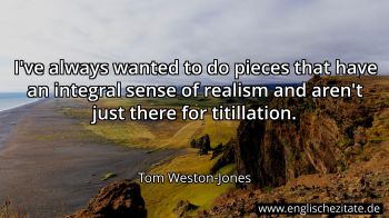 Englisches Zitat von Tom Weston-Jones als Bild