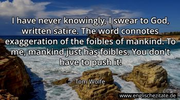 Englisches Zitat von Tom Wolfe als Bild
