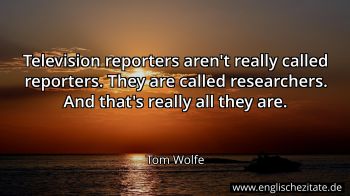 Englisches Zitat von Tom Wolfe als Bild