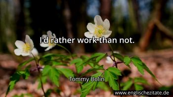 Englisches Zitat von Tommy Bolin als Bild