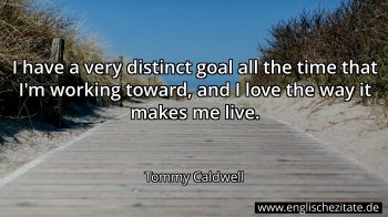Englisches Zitat von Tommy Caldwell als Bild
