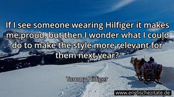 Englisches Zitat von Tommy Hilfiger als Bild