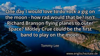 Englisches Zitat von Tommy Lee als Bild