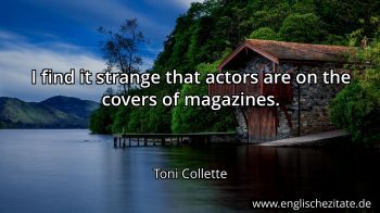Englisches Zitat von Toni Collette als Bild