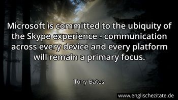 Englisches Zitat von Tony Bates als Bild