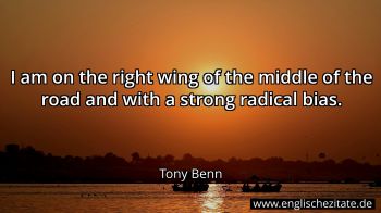 Englisches Zitat von Tony Benn als Bild