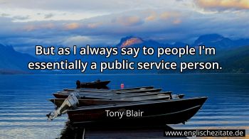 Englisches Zitat von Tony Blair als Bild