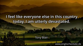 Englisches Zitat von Tony Blair als Bild