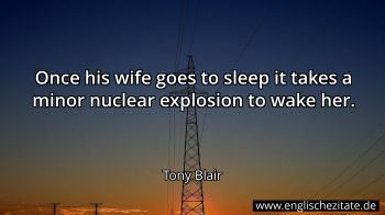 Englisches Zitat von Tony Blair als Bild