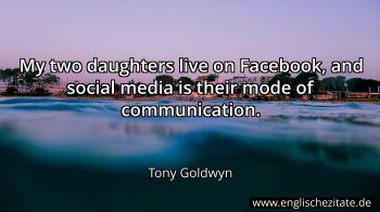 Englisches Zitat von Tony Goldwyn als Bild