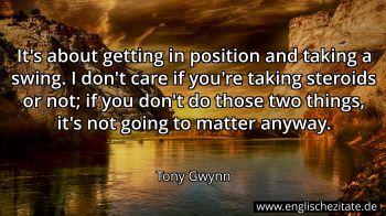 Englisches Zitat von Tony Gwynn als Bild