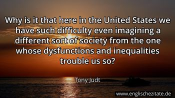 Englisches Zitat von Tony Judt als Bild