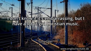 Englisches Zitat von Tony Oller als Bild