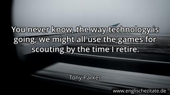 Englisches Zitat von Tony Parker als Bild