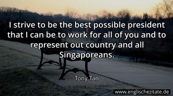 Englisches Zitat von Tony Tan als Bild