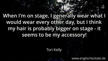 Englisches Zitat von Tori Kelly als Bild