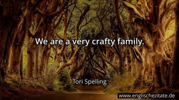 Englisches Zitat von Tori Spelling als Bild