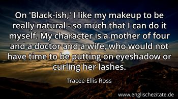 Englisches Zitat von Tracee Ellis Ross als Bild