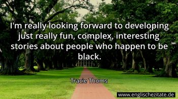 Englisches Zitat von Tracie Thoms als Bild