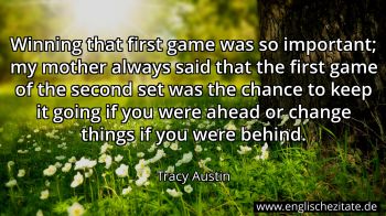 Englisches Zitat von Tracy Austin als Bild