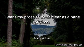 Englisches Zitat von Tracy Kidder als Bild