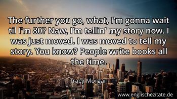 Englisches Zitat von Tracy Morgan als Bild