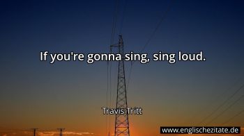 Englisches Zitat von Travis Tritt als Bild