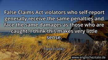 Englisches Zitat von Trent Franks als Bild