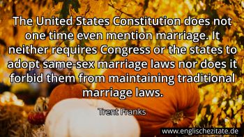 Englisches Zitat von Trent Franks als Bild