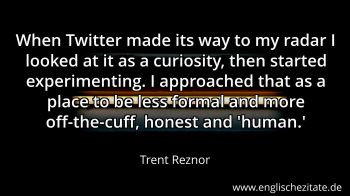 Englisches Zitat von Trent Reznor als Bild