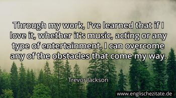 Englisches Zitat von Trevor Jackson als Bild