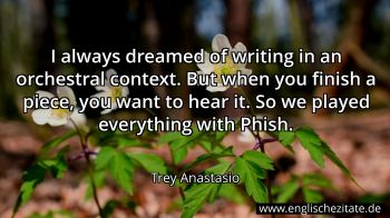 Englisches Zitat von Trey Anastasio als Bild