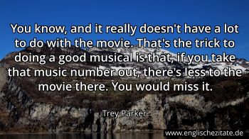 Englisches Zitat von Trey Parker als Bild