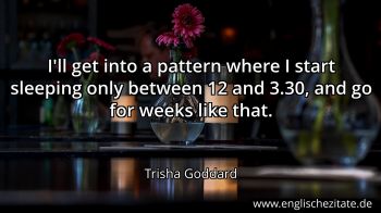 Englisches Zitat von Trisha Goddard als Bild
