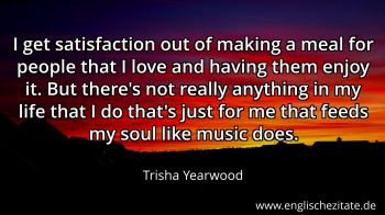 Englisches Zitat von Trisha Yearwood als Bild