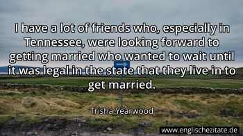 Englisches Zitat von Trisha Yearwood als Bild