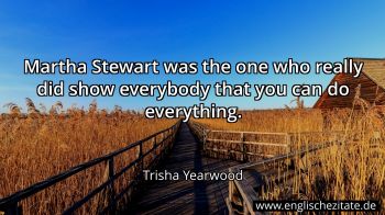 Englisches Zitat von Trisha Yearwood als Bild