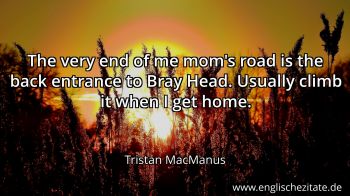 Englisches Zitat von Tristan MacManus als Bild