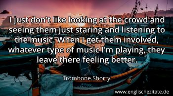 Englisches Zitat von Trombone Shorty als Bild