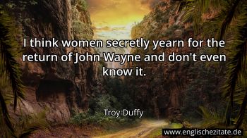 Englisches Zitat von Troy Duffy als Bild