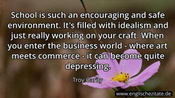 Englisches Zitat von Troy Garity als Bild