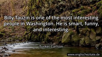 Englisches Zitat von Tucker Carlson als Bild