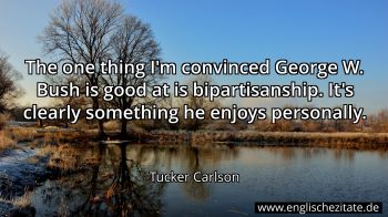 Englisches Zitat von Tucker Carlson als Bild